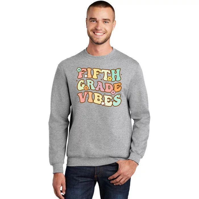 To School Fifth Grade Vibes Student Teacher Women Tall Sweatshirt