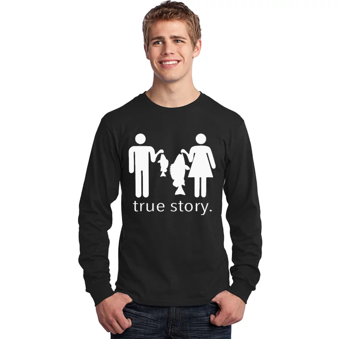 True Story Fishing Long Sleeve Shirt