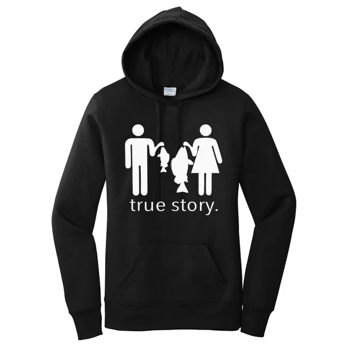 True Story Fishing Women's Pullover Hoodie