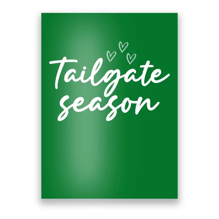 Tailgate Season Football Graphic Poster