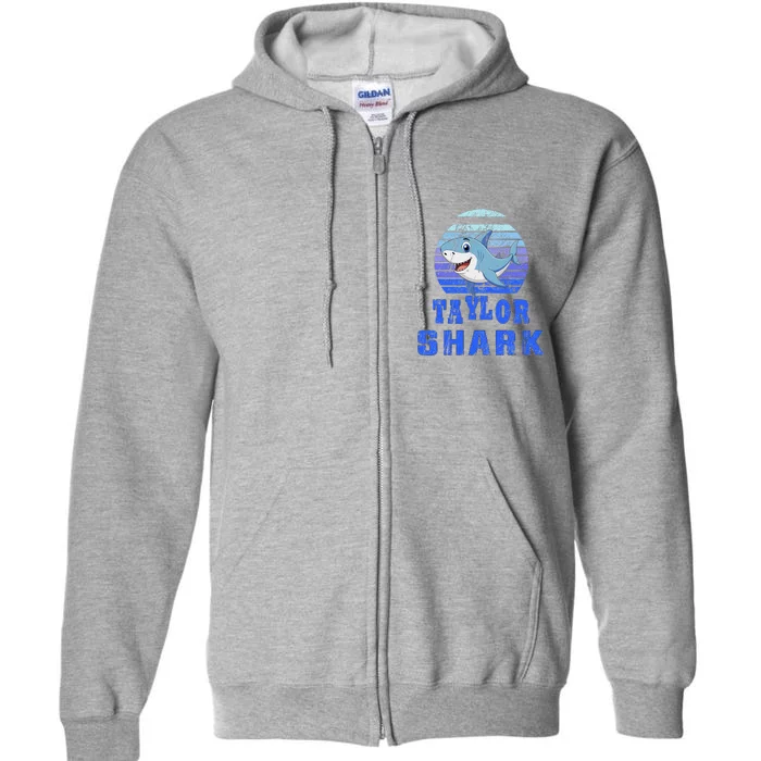 Taylor Shark Family Reunion Squad First Last Name Full Zip Hoodie