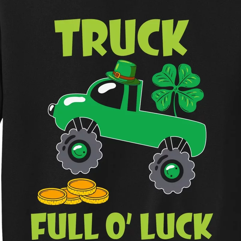 Truck Shamrock Full Oluck Patricks Day Tall Sweatshirt