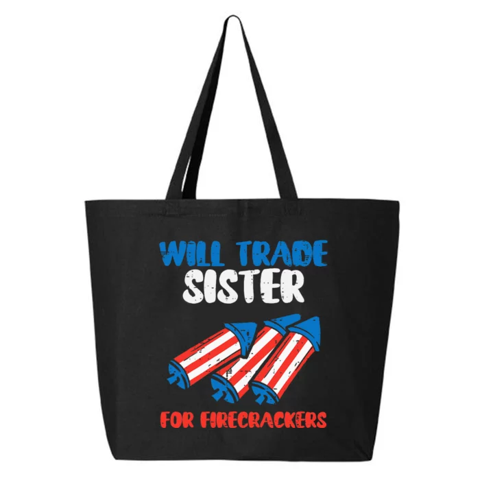 Trade Sister For Firecrackers Funny 4th Of July Kids 25L Jumbo Tote