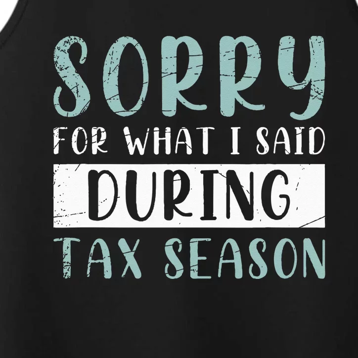 Tax Season Funny Tax Payer Audit CPA Accountant Gift Tax Performance Tank