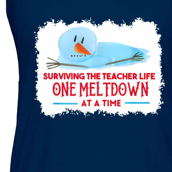 Teacher Shirt Funny Surviving The Teacher Life One Meltdown At A Time Christmas Ladies Essential Flowy Tank