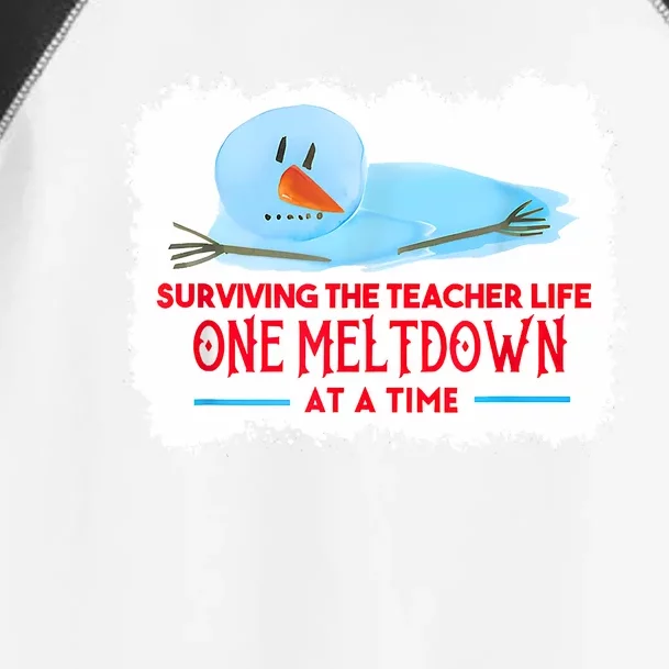 Teacher Shirt Funny Surviving The Teacher Life One Meltdown At A Time Christmas Toddler Fine Jersey T-Shirt