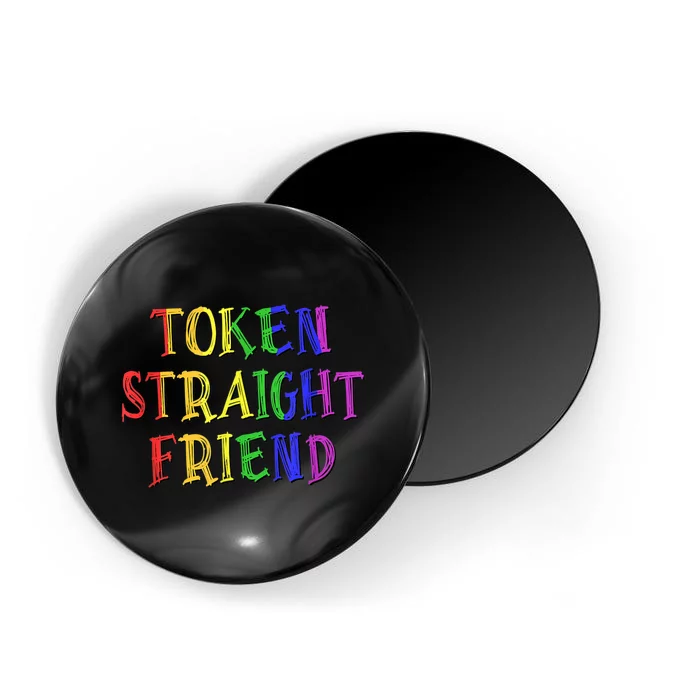 Token Straight Friend Rainbow Colors Magnet