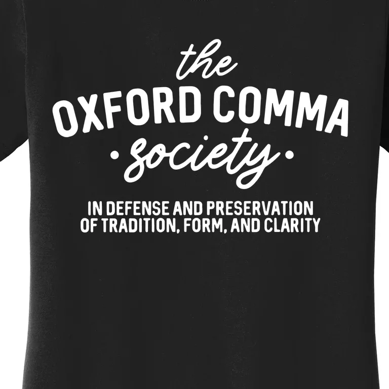 The Society Funny Grammar Women's T-Shirt