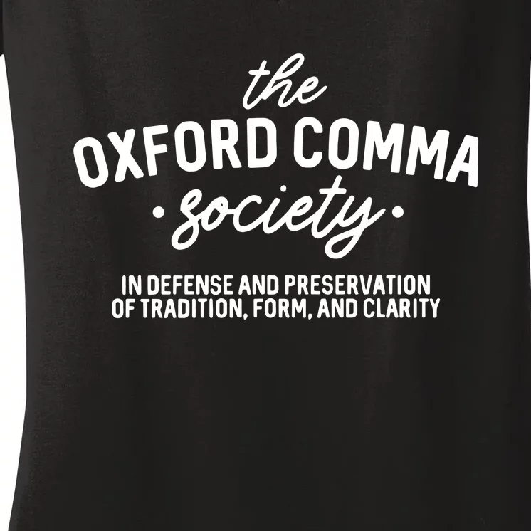 The Society Funny Grammar Women's V-Neck T-Shirt