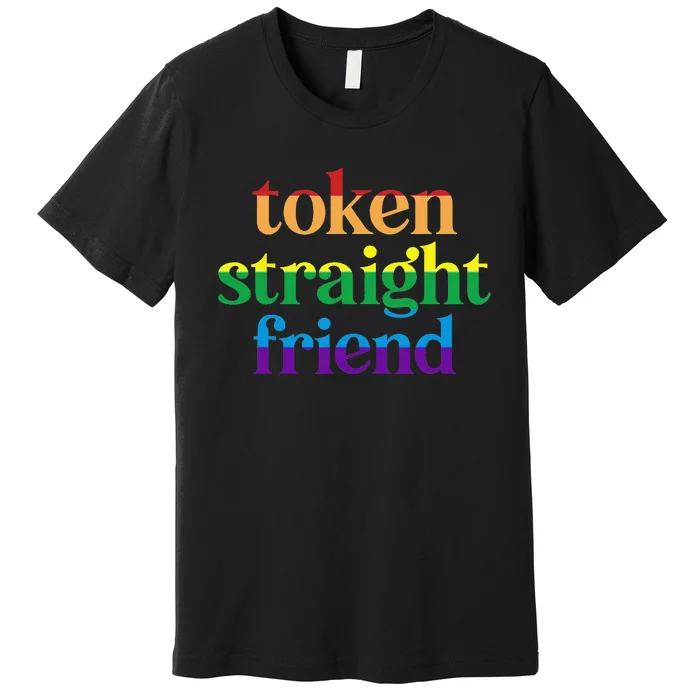 Token Straight Friend Premium T-Shirt