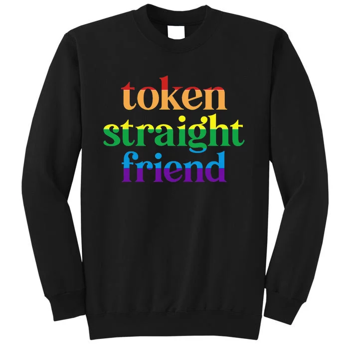 Token Straight Friend Tall Sweatshirt