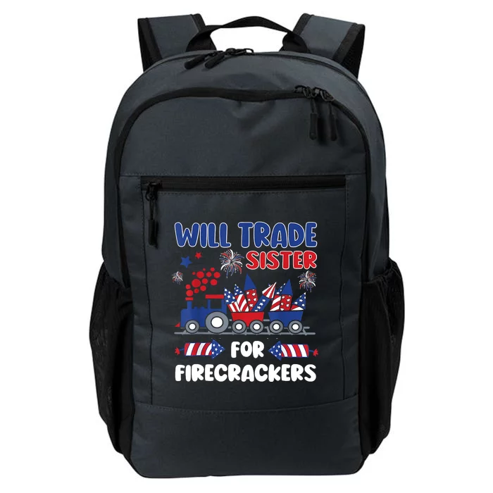 Trade Sister For Firecrackers Funny 4th Of July Daily Commute Backpack