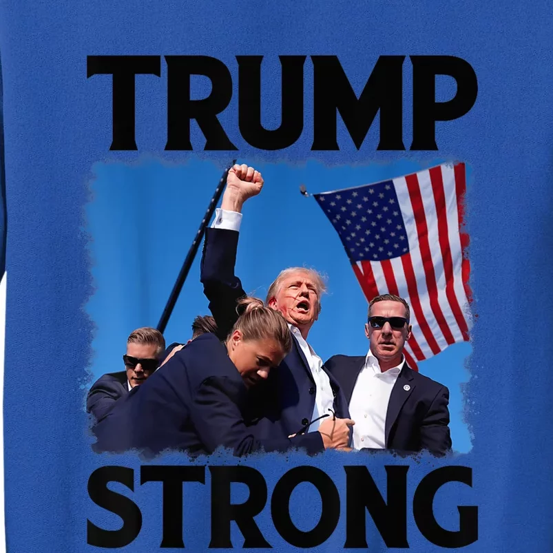 Trump Strong Fist Hand Us Vote Trump 2024 Survives Rally Shooting Pa Tall Sweatshirt