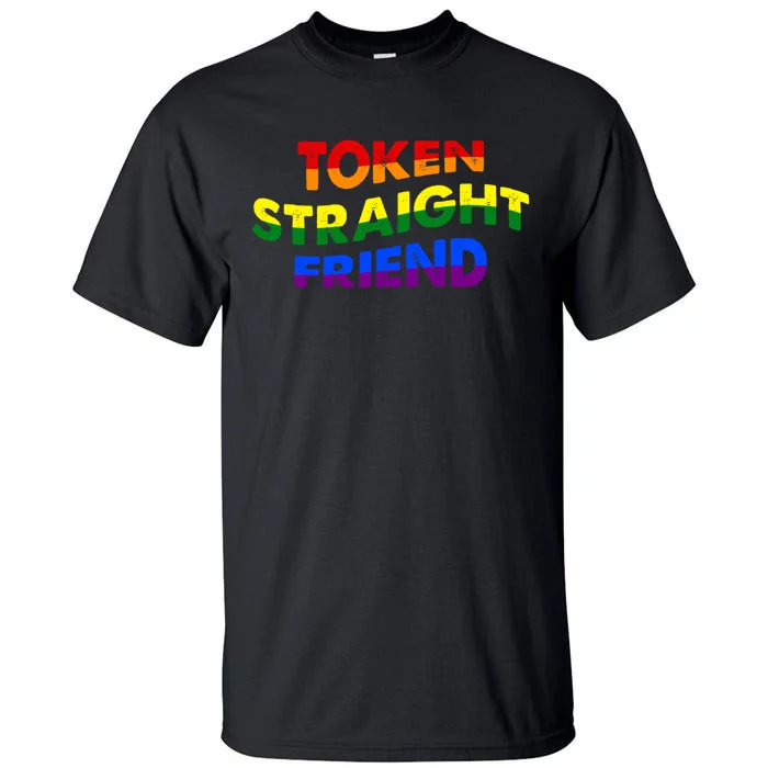 Token Straight Friend Rainbow Colors Tall T-Shirt