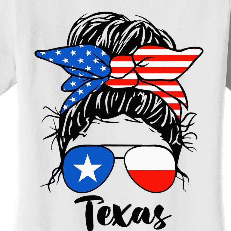 Texas State Flag Sunglasses Mom Messy Bun Hair Girl Women's T-Shirt