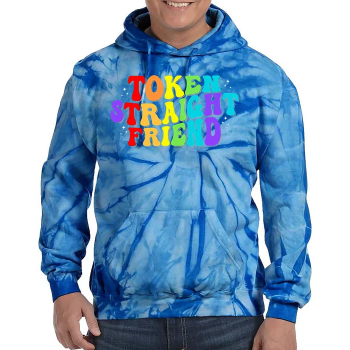 Token Straight Friend Rainbow Colors Tie Dye Hoodie