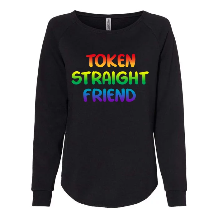 Token Straight Friend Rainbow Colors Womens California Wash Sweatshirt