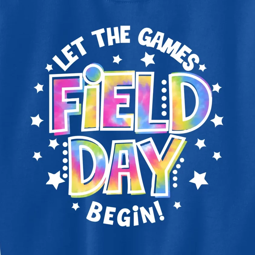 Teacher Student Field Day Let The Games Begin Field Day Gift Kids Sweatshirt