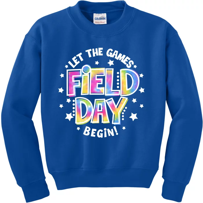 Teacher Student Field Day Let The Games Begin Field Day Gift Kids Sweatshirt