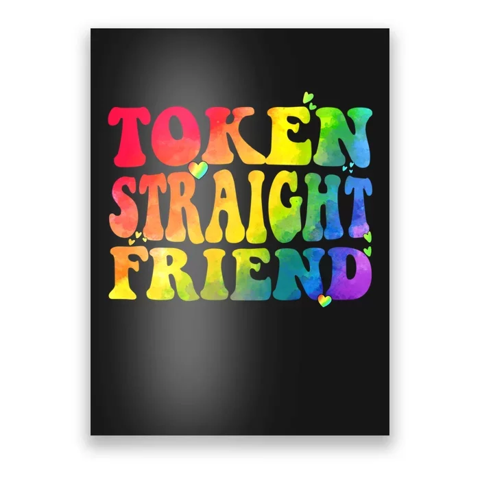 Token Straight Friend Rainbow Colors Poster