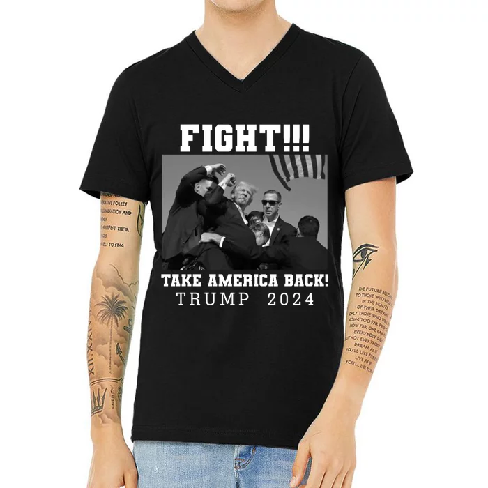 Trump Shot Fight For America Take America Back Trump 2024 V-Neck T-Shirt