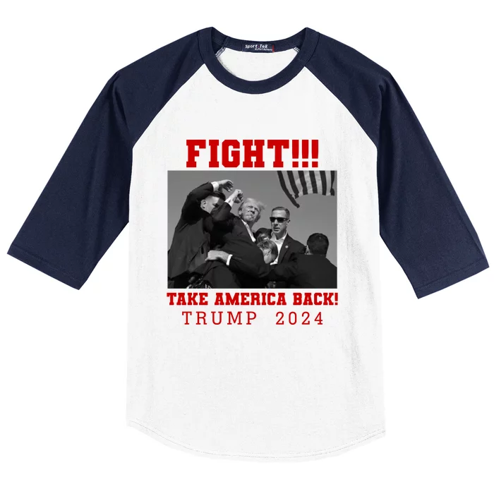 Trump Shot Fight For America Take America Back Trump 2024 Baseball Sleeve Shirt