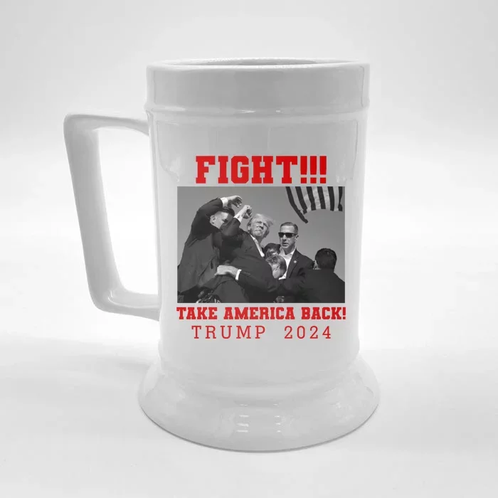 Trump Shot Fight For America Take America Back Trump 2024 Front & Back Beer Stein