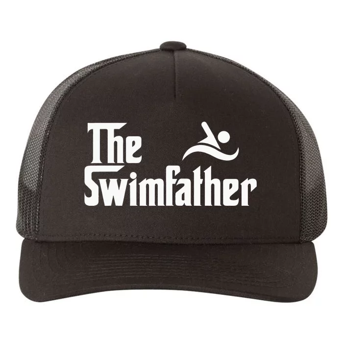 The Swim Father Funny Swimming Swimmer Gift Yupoong Adult 5-Panel Trucker Hat