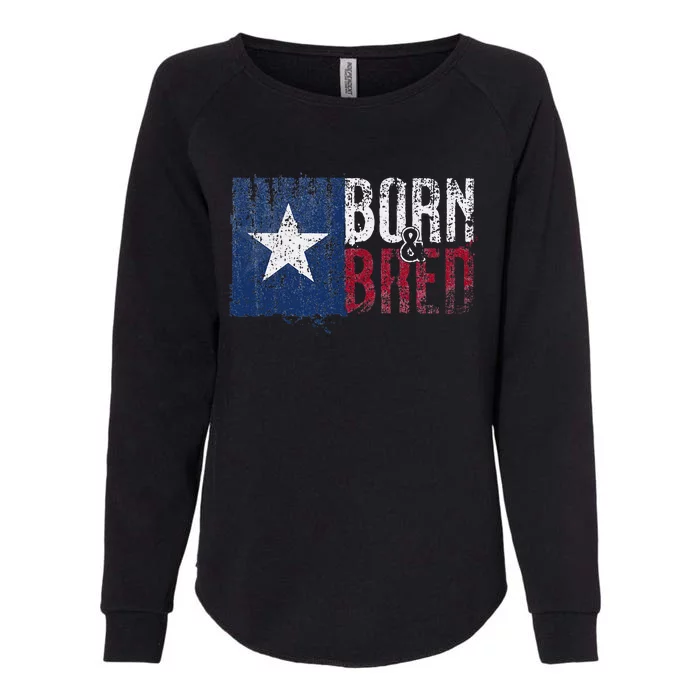 Texas State Flag Pride Born & Bred Native Home Womens California Wash Sweatshirt