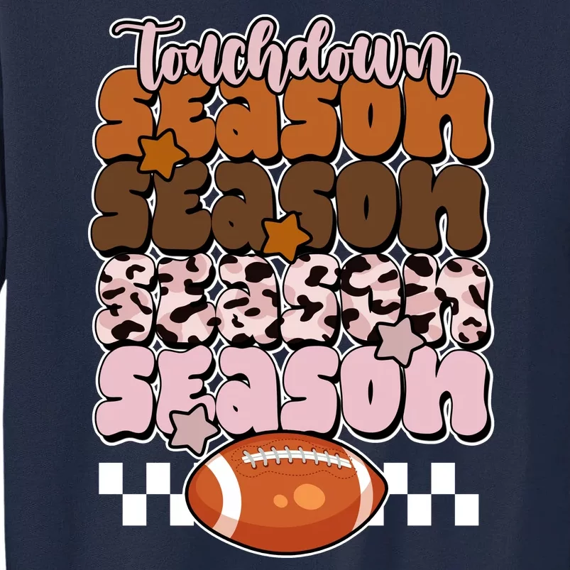 Touch Season Football Lover Cute Retro Tall Sweatshirt