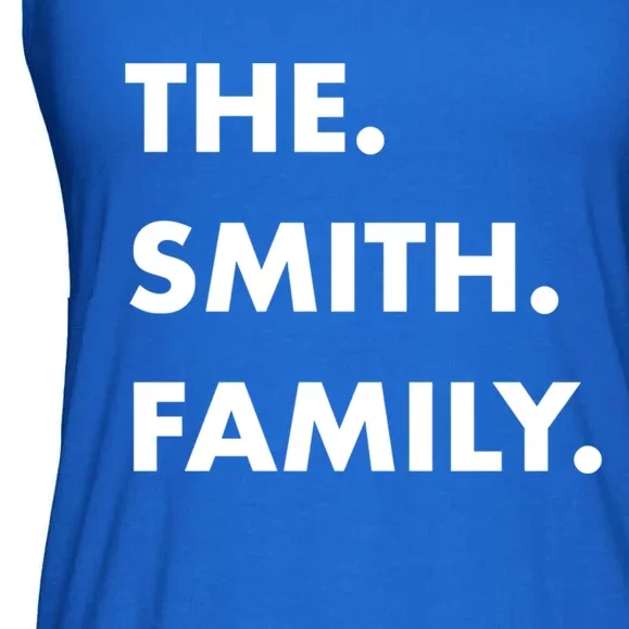 The Smith Family Last Name Family Reunion Vacation Trip Funny Gift Ladies Essential Flowy Tank