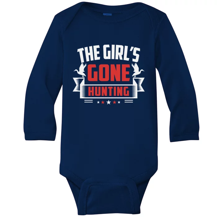 The 'S Gone Hunting Hunt Funny Hunting Gear Funny Gift Baby Long Sleeve Bodysuit