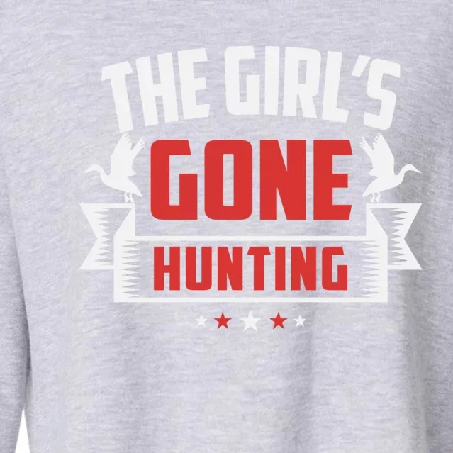 The 'S Gone Hunting Hunt Funny Hunting Gear Funny Gift Cropped Pullover Crew