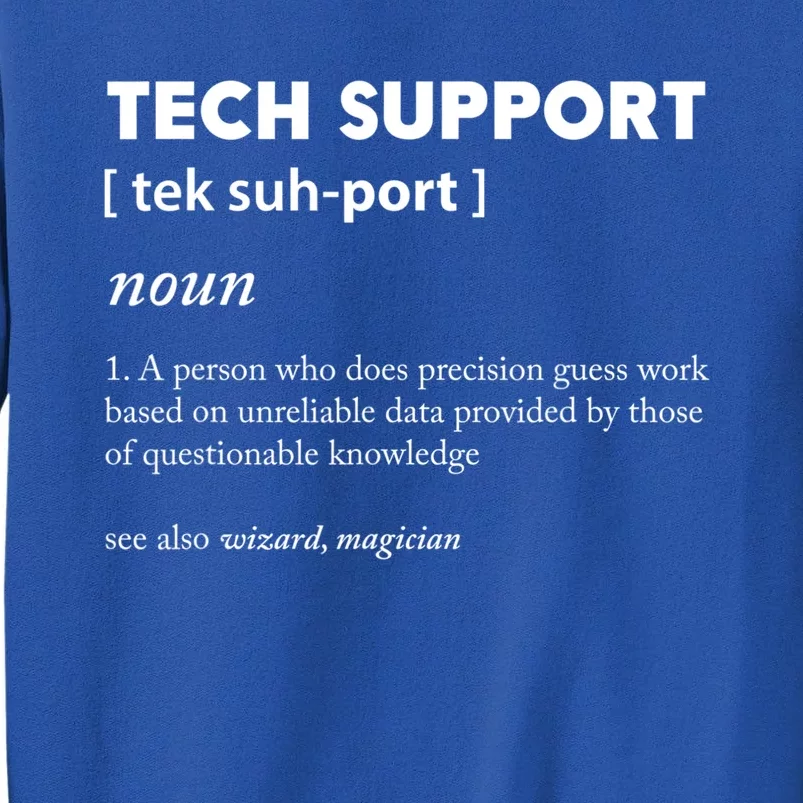 Tech Supporcool Gift Tech Support Gift Sweatshirt