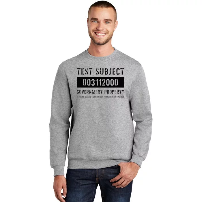 Test Subject Government Property Tall Sweatshirt