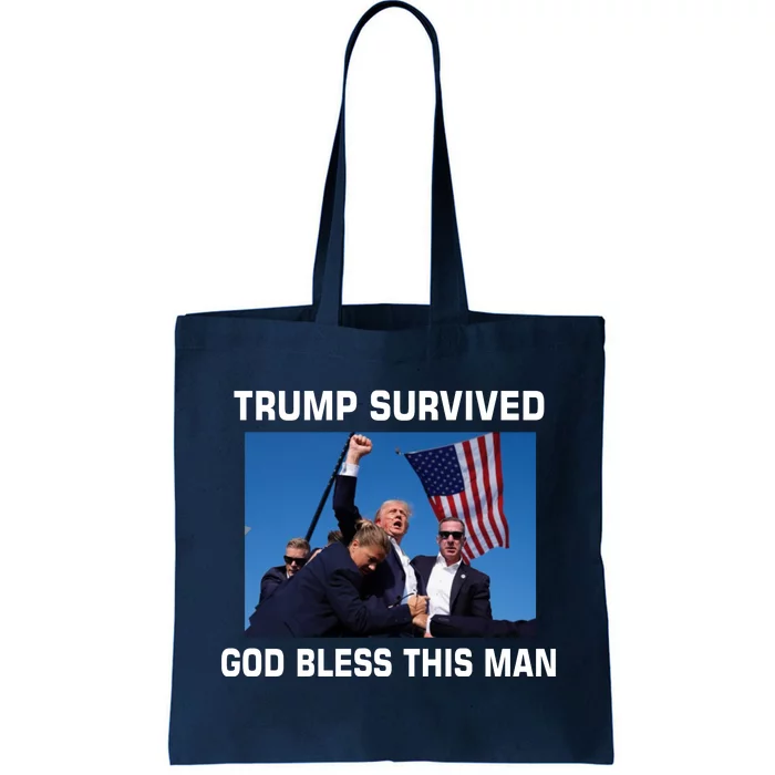 Trump Survived God Bless This Man Gun Shot Pennsylvania Rally Tote Bag