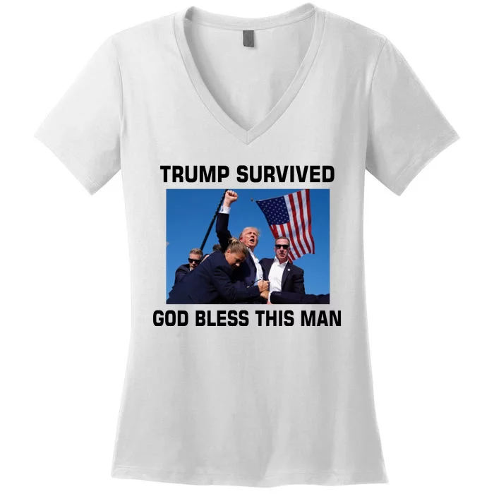 Trump Survived God Bless This Man Gun Shot Pennsylvania Rally Women's V-Neck T-Shirt