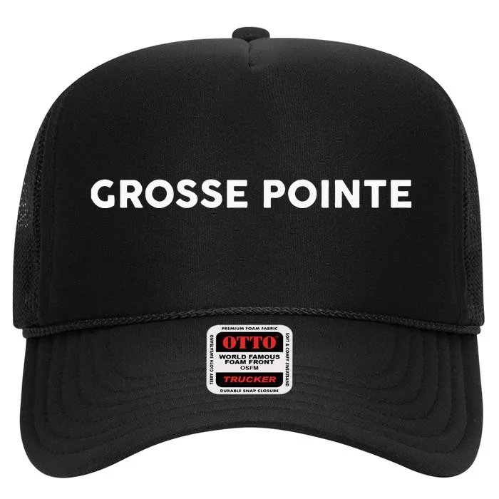 That Says GROSSE POINTE Simple City High Crown Mesh Trucker Hat