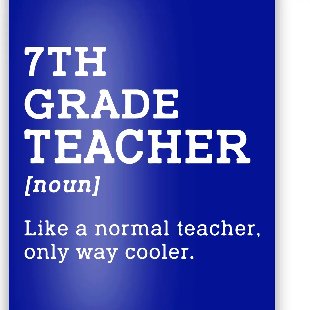 Team Seventh Grade Back To School 7th Grade Teacher Student Poster