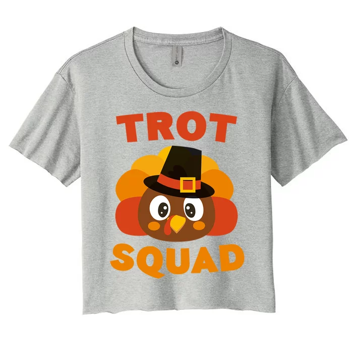 Trot Squad Great Gift Turkey Pilgrim Costume Cool Gift Funny Gift Women's Crop Top Tee