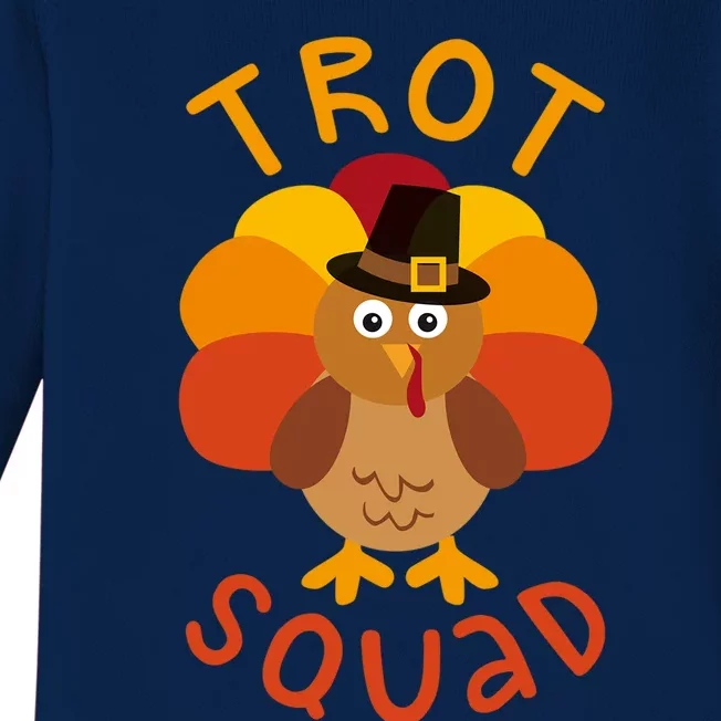 Trot Squad Gift Turkey Pilgrim Costume Gift Baby Long Sleeve Bodysuit