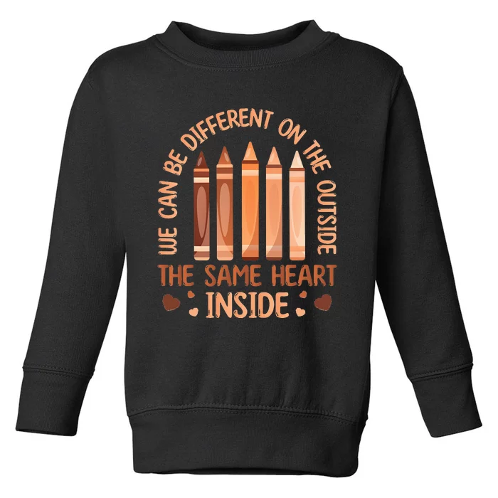 The Same Heart Inside - History Month Black Lives Matter BLM Toddler Sweatshirt