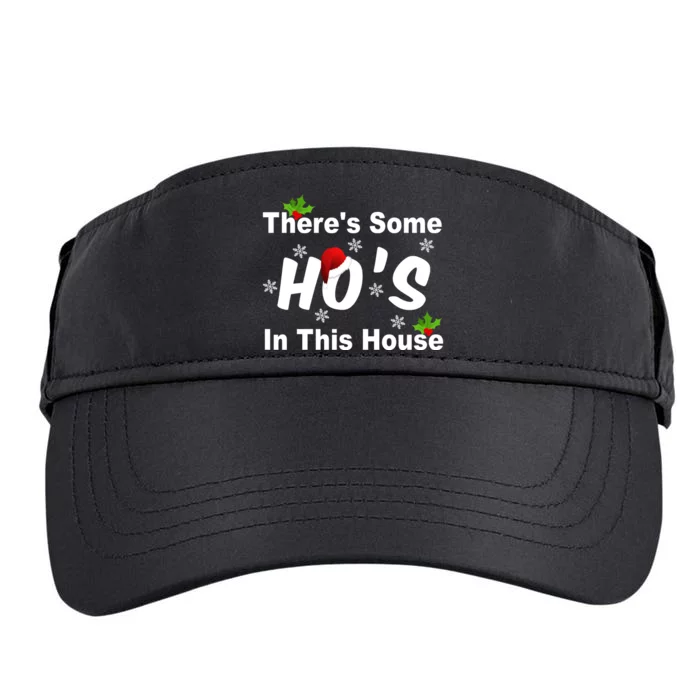 There's Some Ho's In This House Funny Xmas Adult Drive Performance Visor