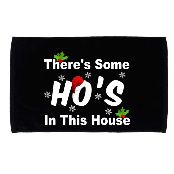 There's Some Ho's In This House Funny Xmas Microfiber Hand Towel