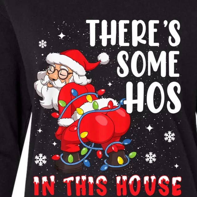 There's Some Hos In This House Santa Xmas Meaningful Gift Womens Cotton Relaxed Long Sleeve T-Shirt