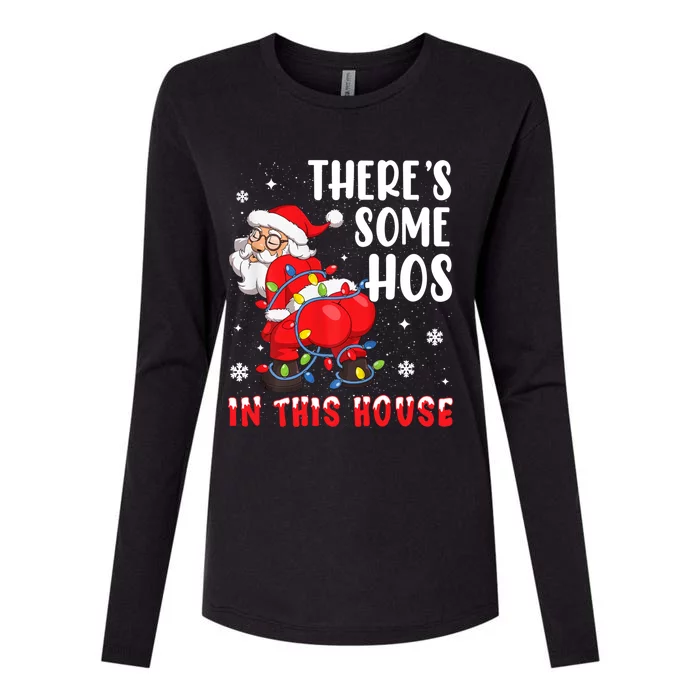 There's Some Hos In This House Santa Xmas Meaningful Gift Womens Cotton Relaxed Long Sleeve T-Shirt