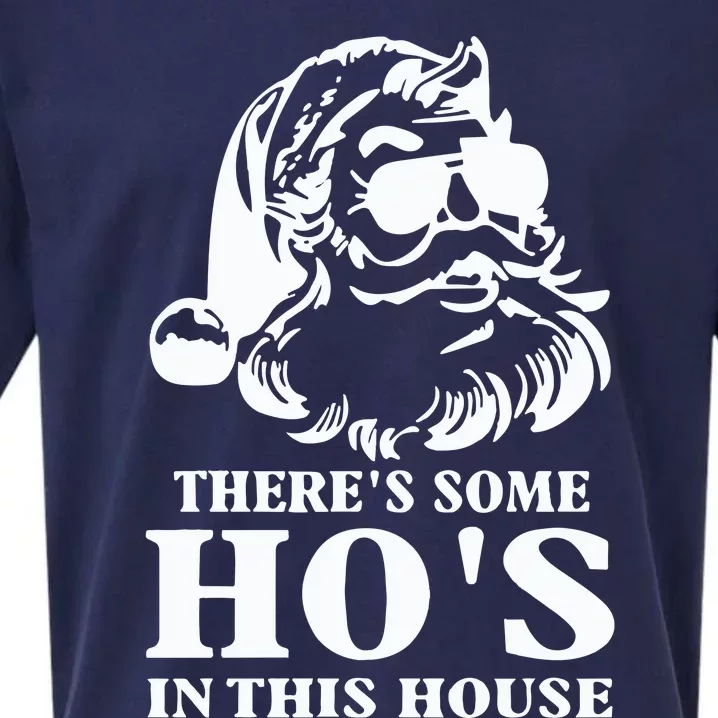 ThereS Some HoS In This House Santa Sueded Cloud Jersey T-Shirt