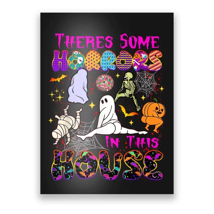 Theres Some Horrors In This House Ghost Pumpkin Halloween Poster