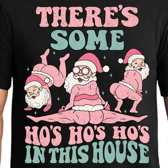 Theres Some Hos In This House Funny Santa Twerk Christmas Pajama Set