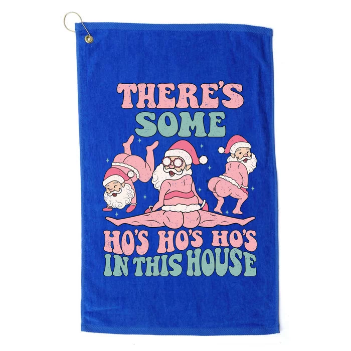 Theres Some Hos In This House Funny Santa Twerk Christmas Platinum Collection Golf Towel